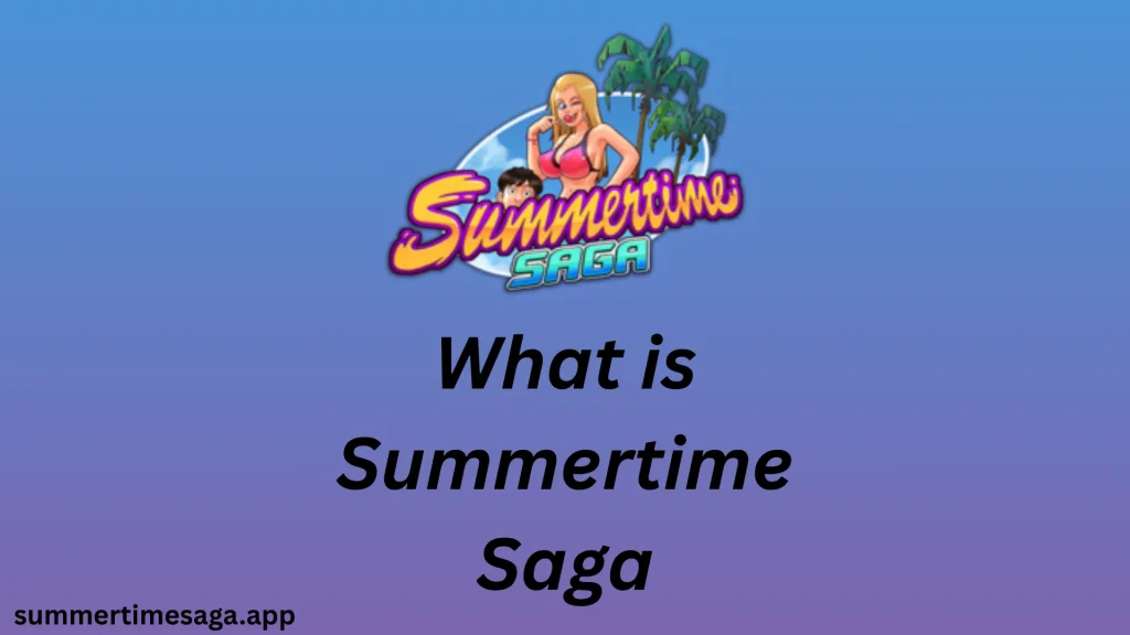 What is Summertime Saga